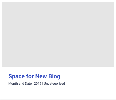 Space for New Blog Month and Date,  2019 | Uncategorized